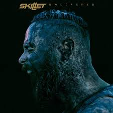 MUSIC REVIEW: Unleashed by Skillet