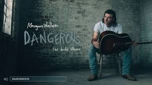 REVIEW: 'Dangerous' by Morgan Wallen